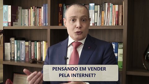 Planejando vender pela internet? I