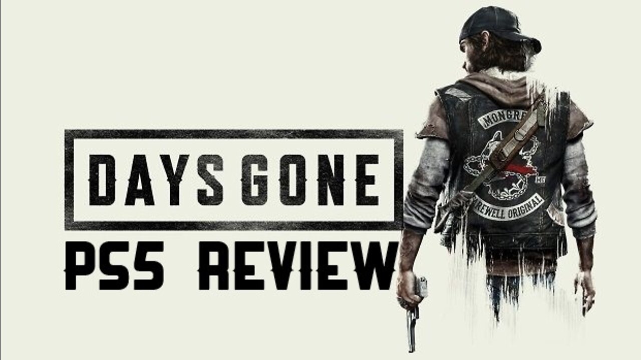 Days Gone Ps5 BC Review Is it Worth a Try?