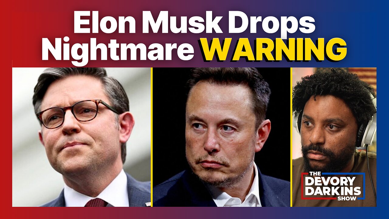 Elon Musk Drops NIGHTMARE WARNING on Congress