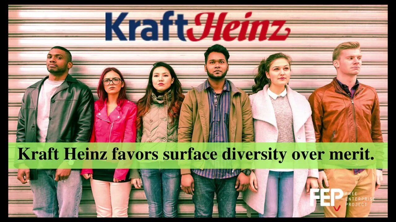 Kraft Heinz Denies Diversity Goals are Quotas