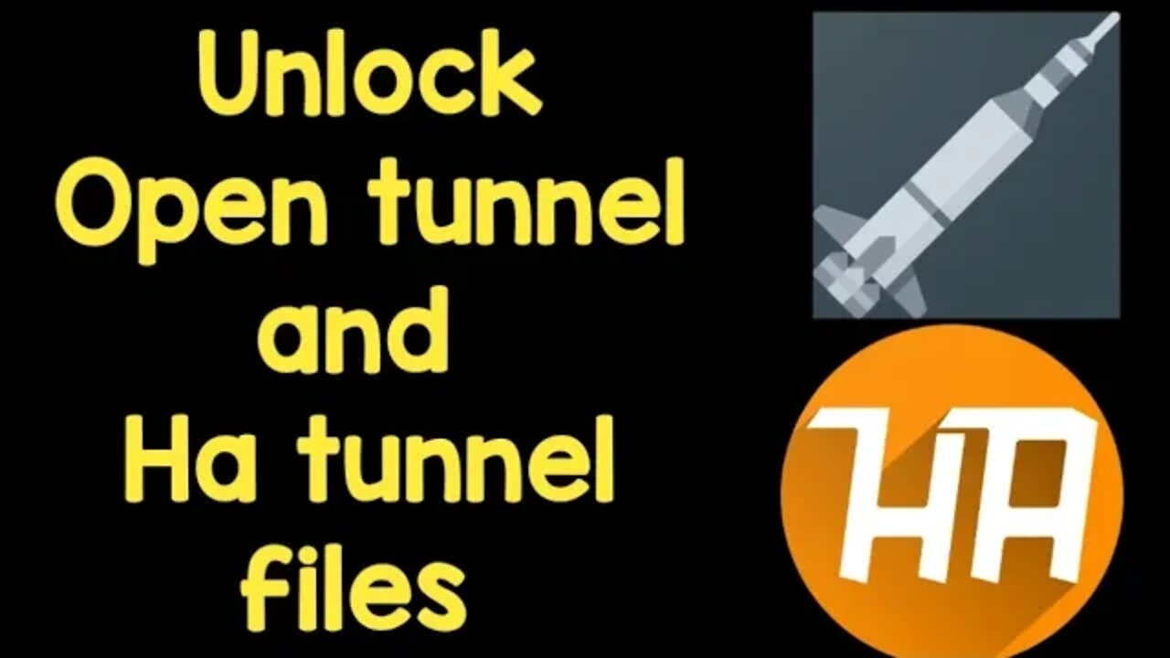 How to unlock open tunnel and ha tunnel config files