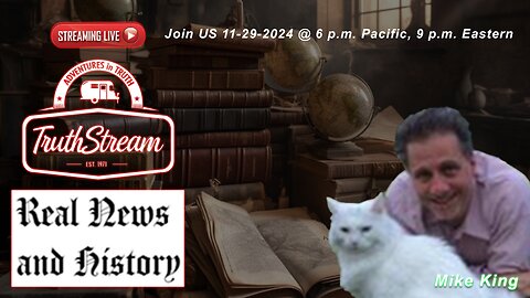 Mike King returns 11/29, Q, Current events, Deep State, Real News & History, #329
