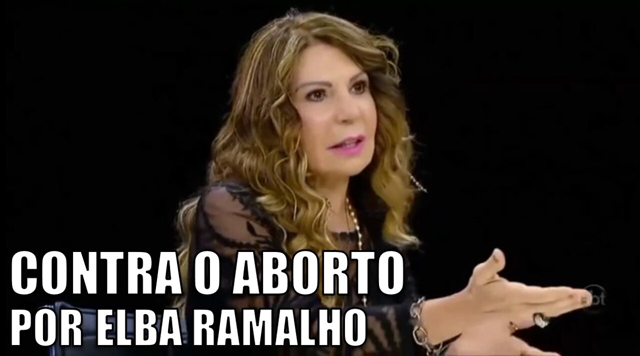 Elba Ramalho fala sobre aborto