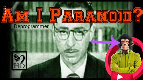 Am I Paranoid?