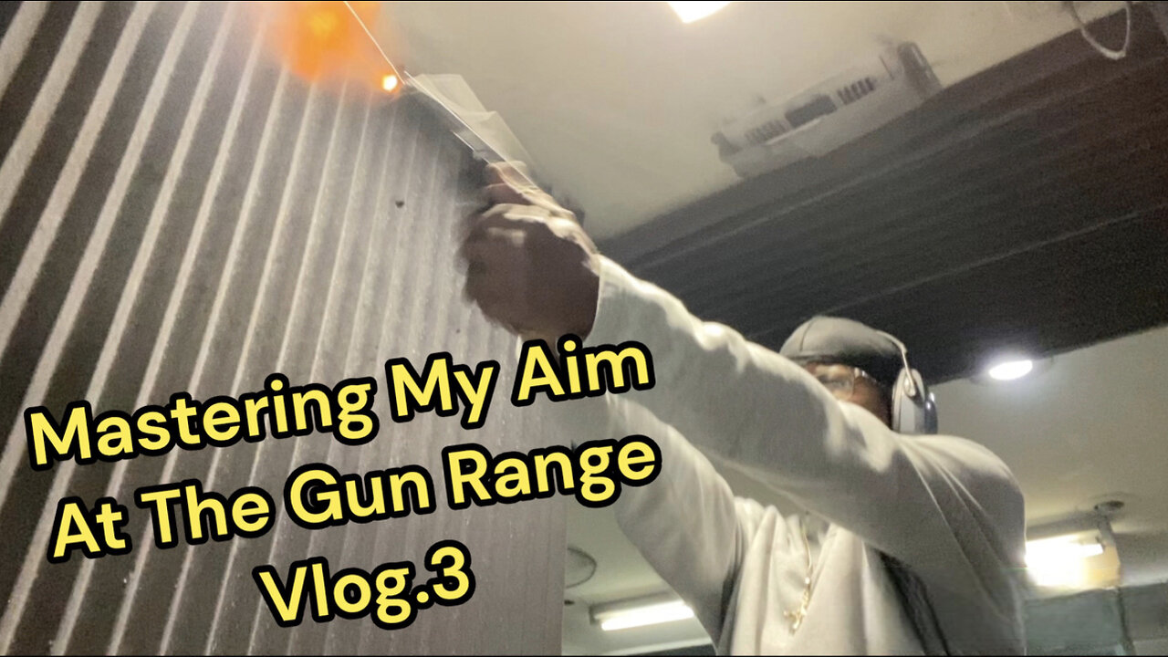 Mastering My Aim At The Gun Range Vlog.3