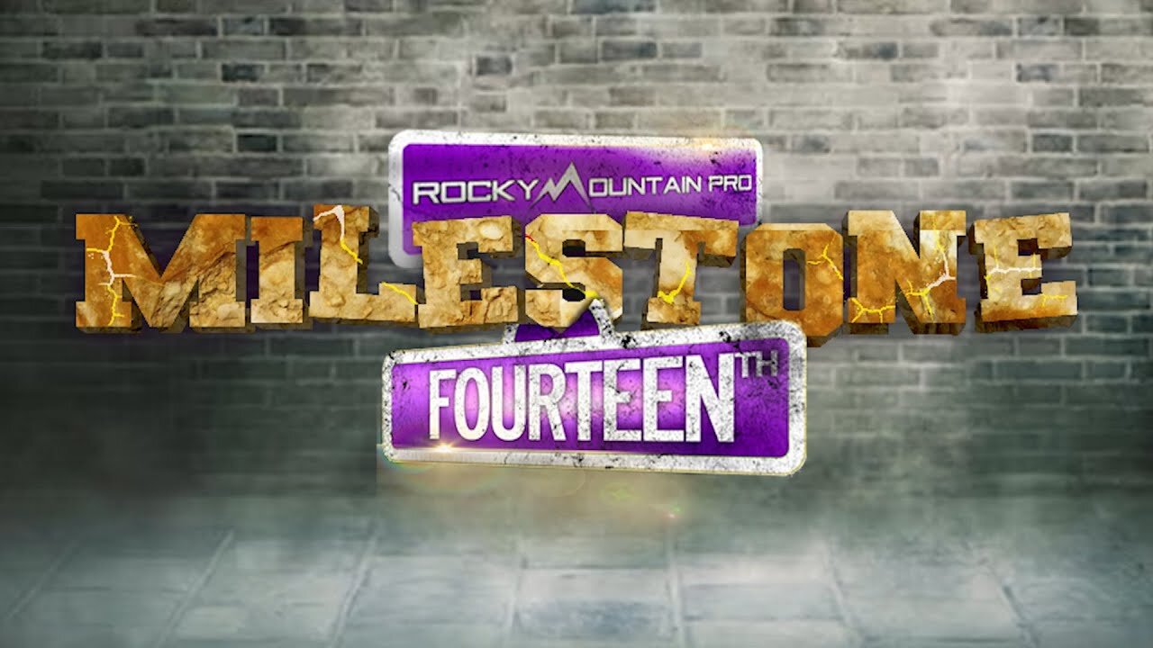 Milestone 14 Pre Show