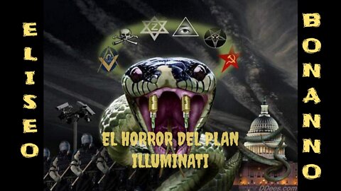 EL HORROR DEL PLAN ILLUMINATI