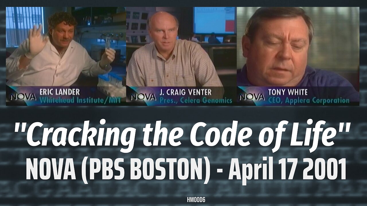 "Cracking the code of life" PBS Nova Boston (April 17 2001 airing) Eric Lander Craig Venter HGP