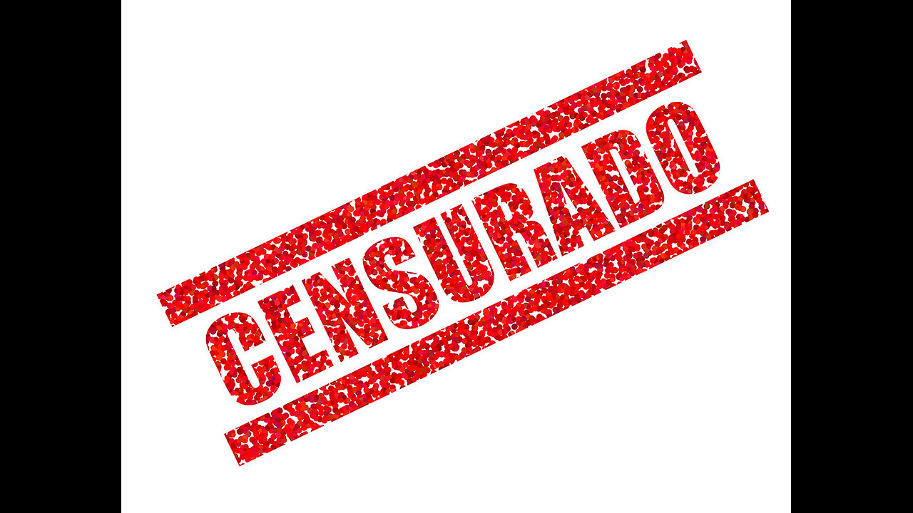 Censura, Censura, y Censura