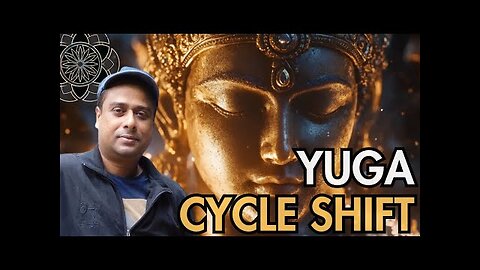 Unveiling the Truth About Yuga Cycle Shift