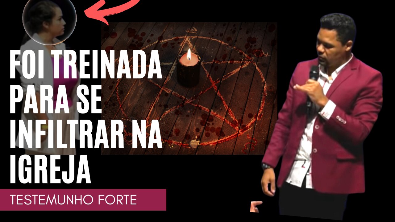 Treinada Para Rituais E Se Infiltrar Nas Igrejas