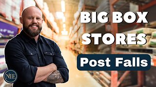 Exploring Post Falls: The Ultimate Guide to Big Box Stores and Local Living