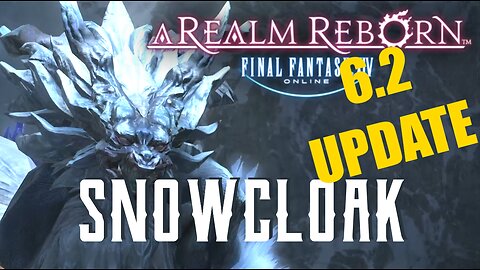 Snowcloak (6.2 UPDATE) - Boss Encounters Guide - FFXIV A Realm Reborn