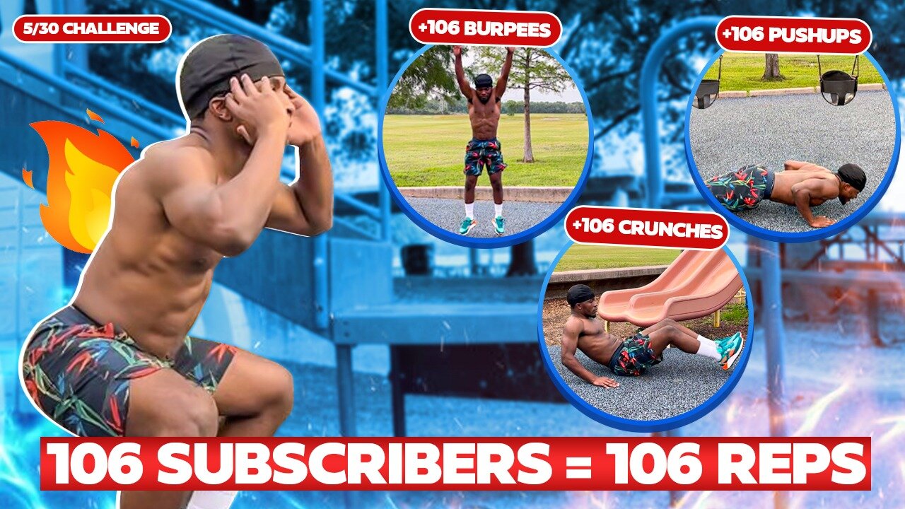 106 Subscribers = 106 Reps | 30 Days Challenge | DAY 5