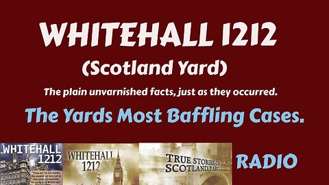 Whitehall 1212 Radio 1952 (Ep44) The Case Of The Electric Torch (Final Episode)
