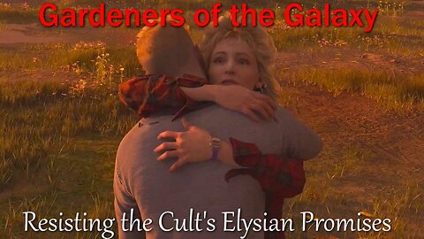Marvel's Gardeners of the Galaxy PS5- With Commentary- Resisting the Cult's Elysian Promises