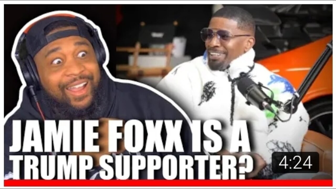 Jamie Foxx is a TRUMP SUPPORTER!