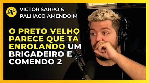 PRETOS DOCES & FESTAS | VICTOR SARRO E PALHAÇO AMENDOIM