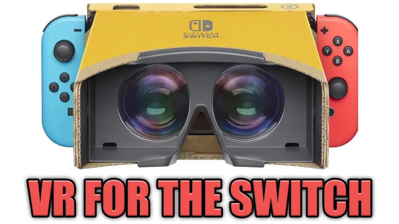 Virtual Reality Is Coming To The Nintendo Switch, BUT....