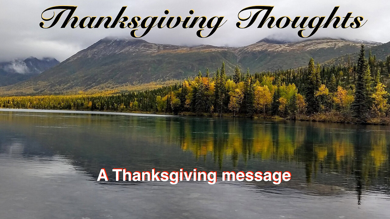 Thanksgiving Thoughts (Varied Texts)