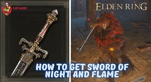 How To Get Sword Night and Flame, Elden Ring