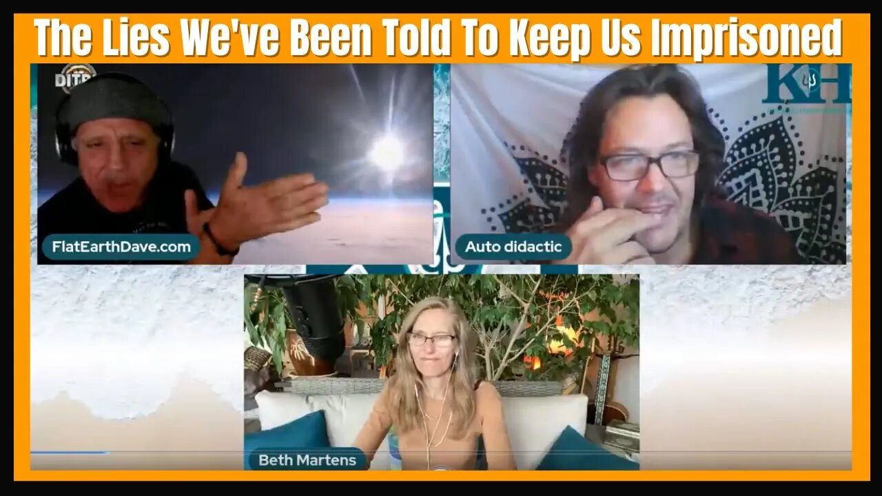 The Lies We've Been Told To Keep Us Imprisoned - With Beth Martins, David Weiss and Cambell