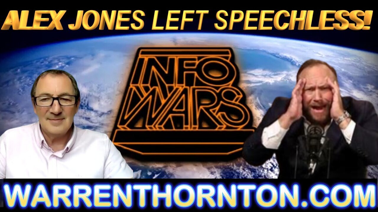 ALEX JONES LEFT SPEECHLESS! BY WARREN THORNTON