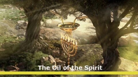 The Oil of the Spirit