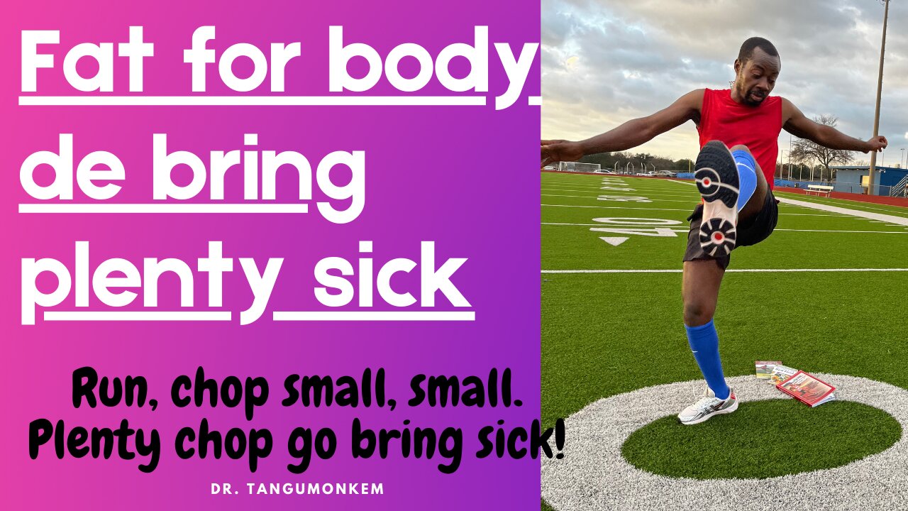Plenty chop de bring sick