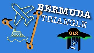 The Bermuda Triangle: Episode 012