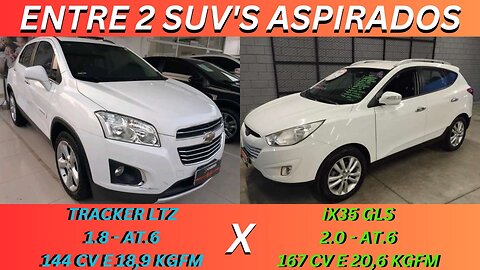 ENTRE 2 CARROS - CHEVROLET TRACKER 1.8 X HYUNDAI iX35 2.0 - COMPLETOS, DISCRESTOS E CONFIÁVEIS