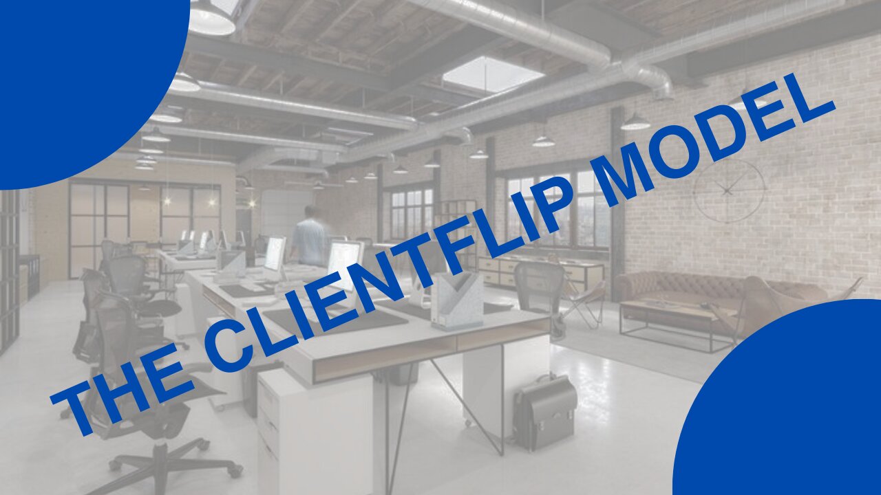 Using The ClientFlip Model To Grow Your Business | Wayne Fox