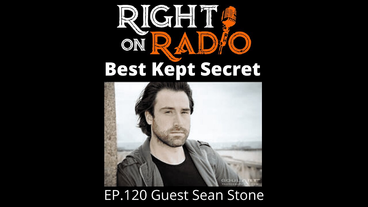 Right On Radio Episode #120 - Guest Sean Stone, Best Kept Secret (March 2021)