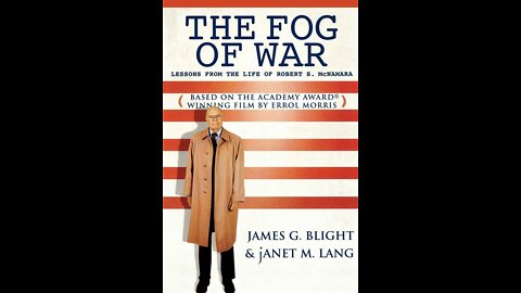 The Fog of War - Eleven Lessons from the Life of Robert S. McNamara - Directed by Errol Morris