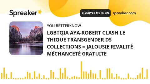 LGBTQIA AYA-ROBERT CLASH LE THIQUE TRANSGENDER DS COLLECTIONS = JALOUSIE RIVALITÉ MÉCHANCETÉ GRATUIT