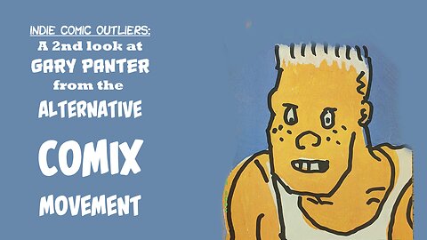 Indie Comic Outliers: A 2nd Look at Gary Panter of the Alternative Comix Movement