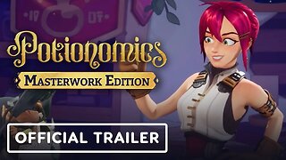 Potionomics: Masterwork Edition - Official Launch Trailer