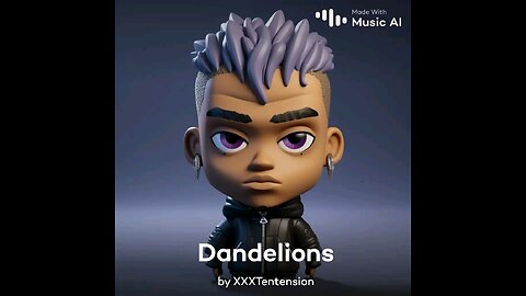 Generated by AI Xxxtentacion sings Dandelion