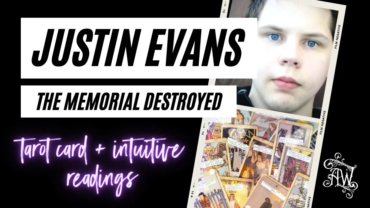 Justin Evans - Memorial + That Grandpa - Psychic Reading