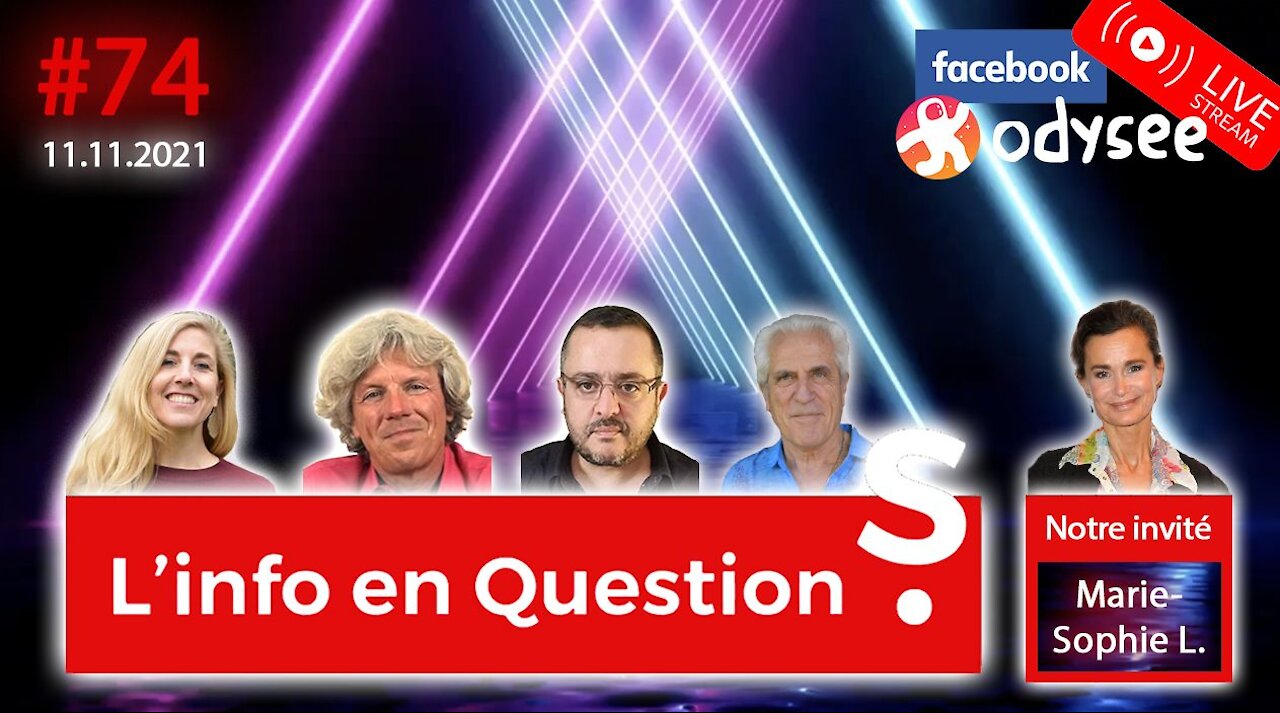 L'info en QuestionS #74 avec Marie-Sophie L. - 11.11.21