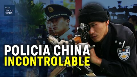 "Policía transnacional china se vuelve incontrolable": Informe