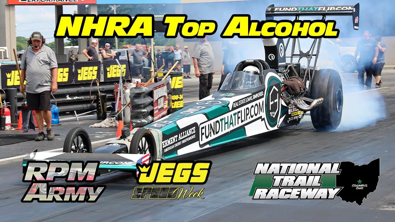 NHRA Top Alcohol Dragsters Qualifying JEGS SPORTSNationals