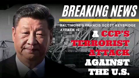 IT WAS CHI-NYA! BOMBSHELL REPORT:Exclusive intel reveals that the attack on Francis Scott Key Bridge