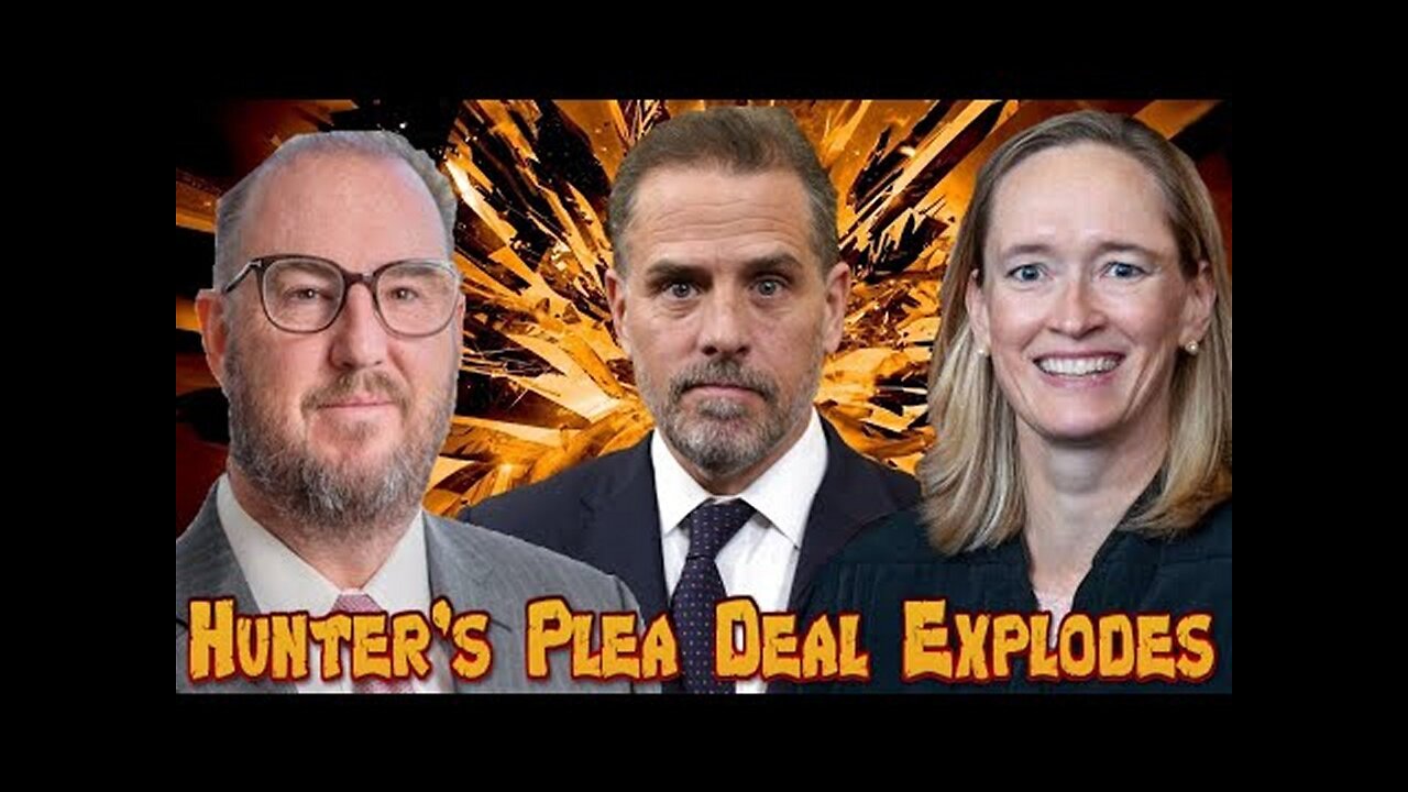 Pedophile Crackhead Psycopath Hunter Biden's 'Plea Deal' Explodes! [27.07.2023]