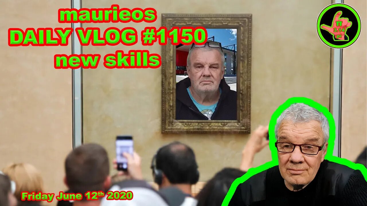 maurieos DAILY VLOG #1150 new skills