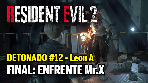 RESIDENT EVIL 2 Remake (PC) Detonado #FINAL Leon A - Enfrente o Mr.X