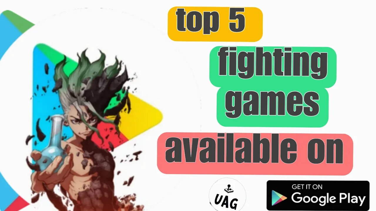 Top 5 | fighting games available on Play store present by U A G Channel