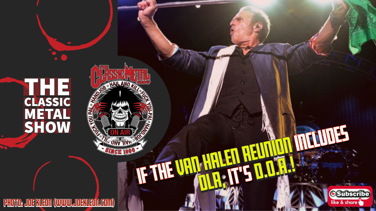 If The Van Halen Reunion Includes DLR, it’s D.O.A.!