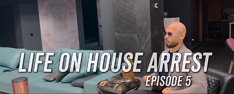 TATE Speech: Life On House Arrest - Ep 5