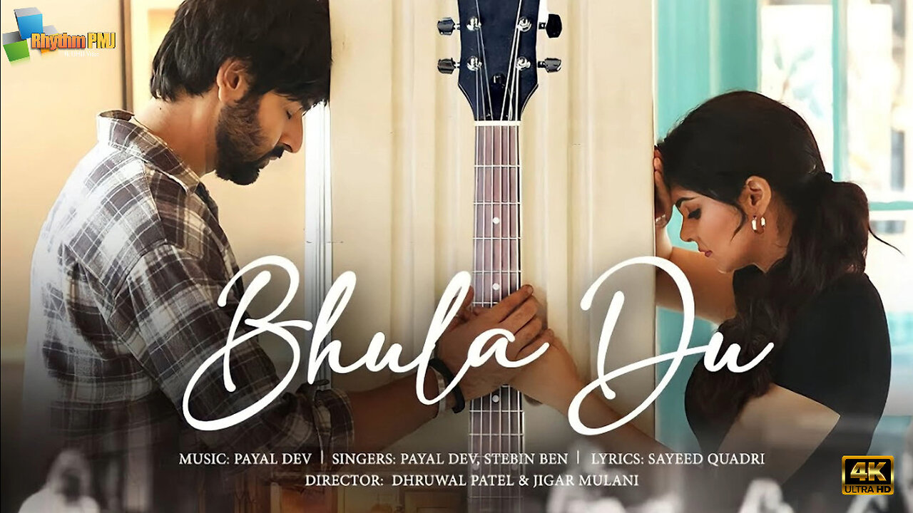 BHULA DU: Payal Dev, Stebin Ben | Ihana Dhillon, Shashank Vyas | Sayeed Quadri | Bhushan Kumar